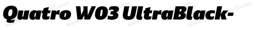Quatro W03 UltraBlack字体转换